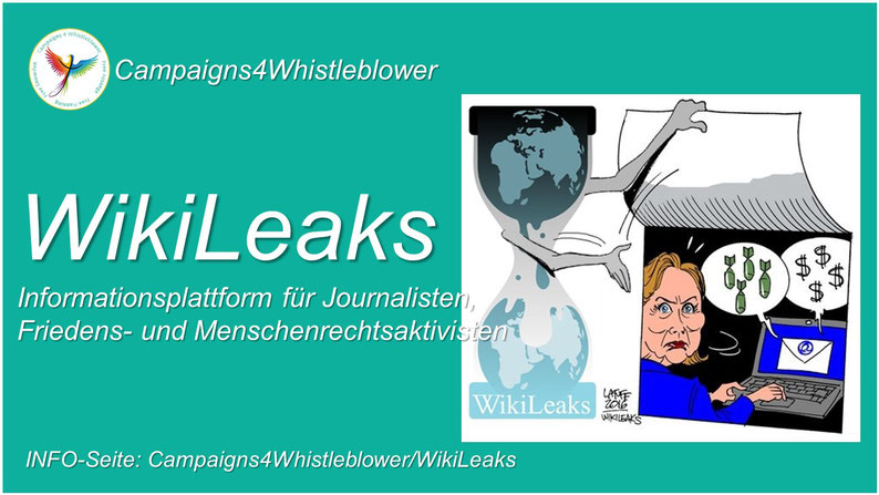 Campaigns4Whistleblowers - Wikileaks Informationsplattform für Journalisten, Friedens- und Menschenrechtsaktivisten