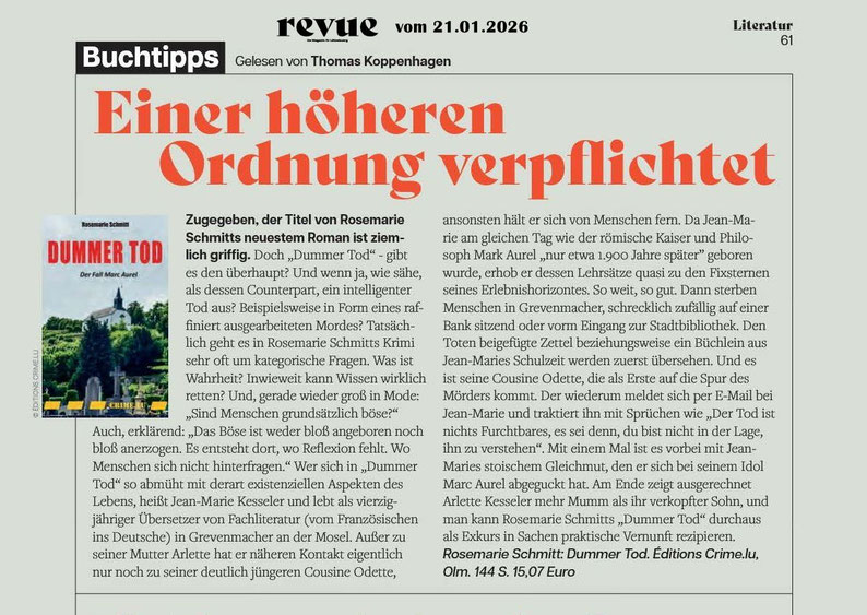 Dummer Tod, Krimi, Der Fall Marc Aurel, Rosemarie Schmitt, Philo-Crime, Rezension, Einer höheren Ordnung verpflichtet, 