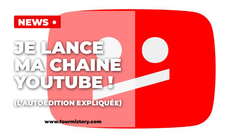 pourquoi créer sa chaîne YouTube d'auteur