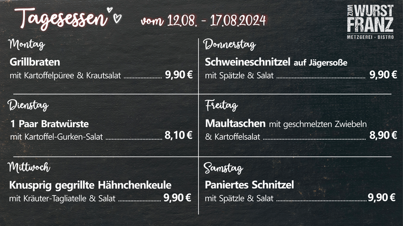 Tagesessen Bistro Zum Wurst Franz in Öpfingen B311