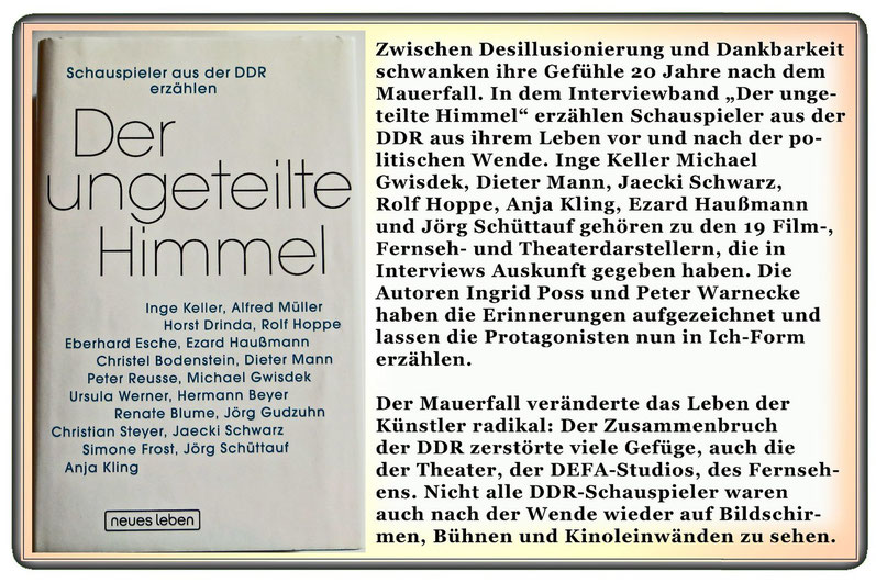 Der ungeteilte Himmel - Schauspieler aus der DDR erzählen