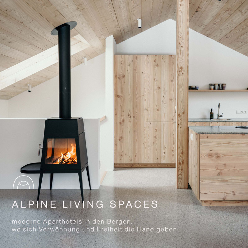 ALPINE LIVING SPACES - moderne Aparthotels in den Bergen, wo sich Verwehung und Freiheit die Hand geben