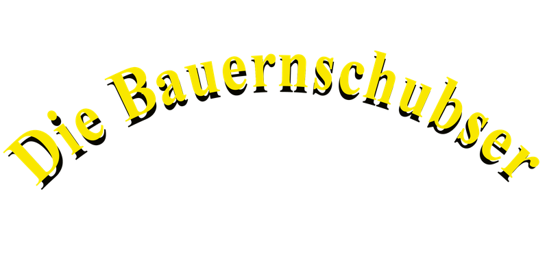 Die Bauernschubser