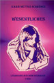 Karin Mettke-Schröder/Wesentliches/Lyrisches aus dem Gigabuch Michael/Druckskript/2002