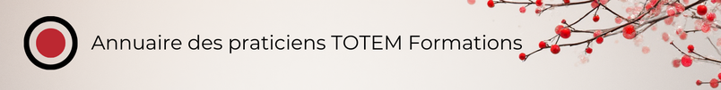 annuaire des praticiens de totem formations