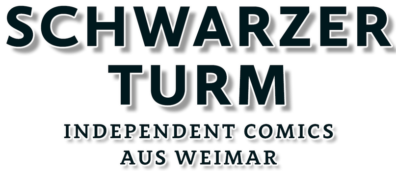 Schwarzer Turm – Independent Comics aus Weimar