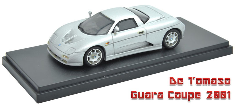 1/43 De Tomaso Guara 2001　デ･トマソ･グアラ 2001年