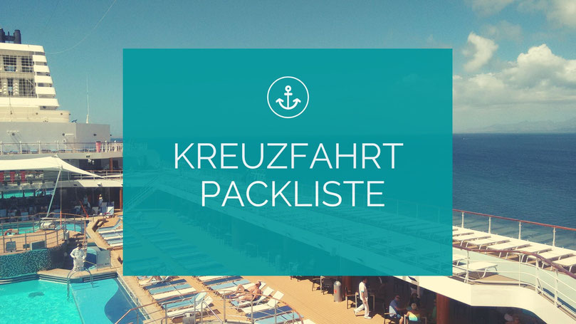 Meine Kreuzfahrt Packliste Stadt Land Cruise