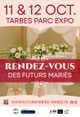 Le Rendez-vous des Futurs Mariés à Tarbes - 11 et 12 Octobre 2025