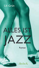 Lili Grün: Alles ist Jazz