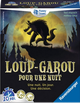 LOUP-GAROU POUR UNE NUIT +9ans, 3-10j