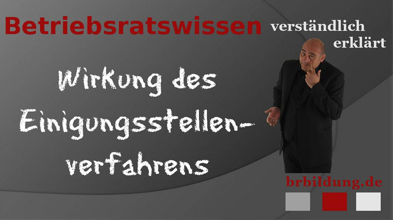 6 . Die Einigungsstelle - brbildung - Der Bildungskanal für den ...