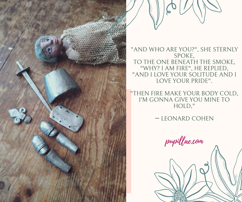 My art doll inspired by Joan of Arc with a quote of Leonard Cohen