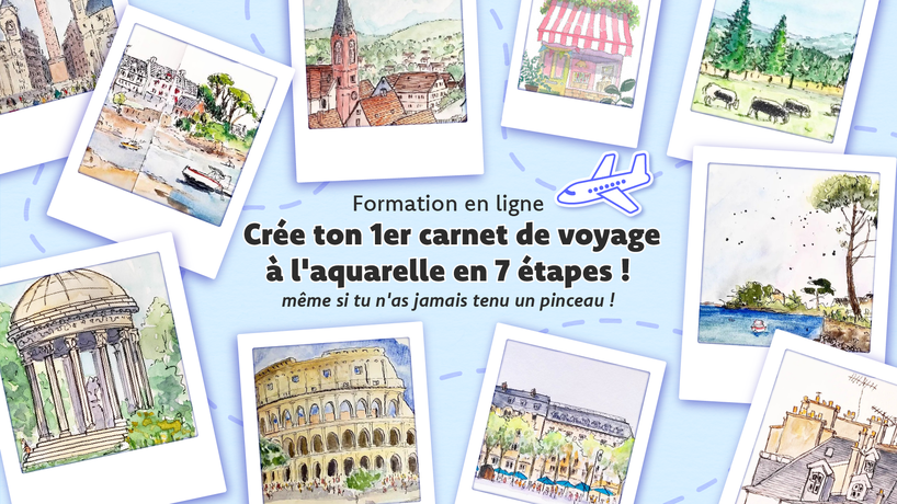 Formation en ligne 1er carnet de voyage débutant aquarelle