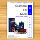 Grammaire anglaise niveau B1 pré-intermédiaire 3èmes, 2ndes, adultes, étudiants, le livre d'anglais pour valider le niveau B1 en anglais