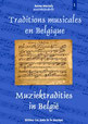 traditions musicales de Belgique librairie musicale thierry Legros