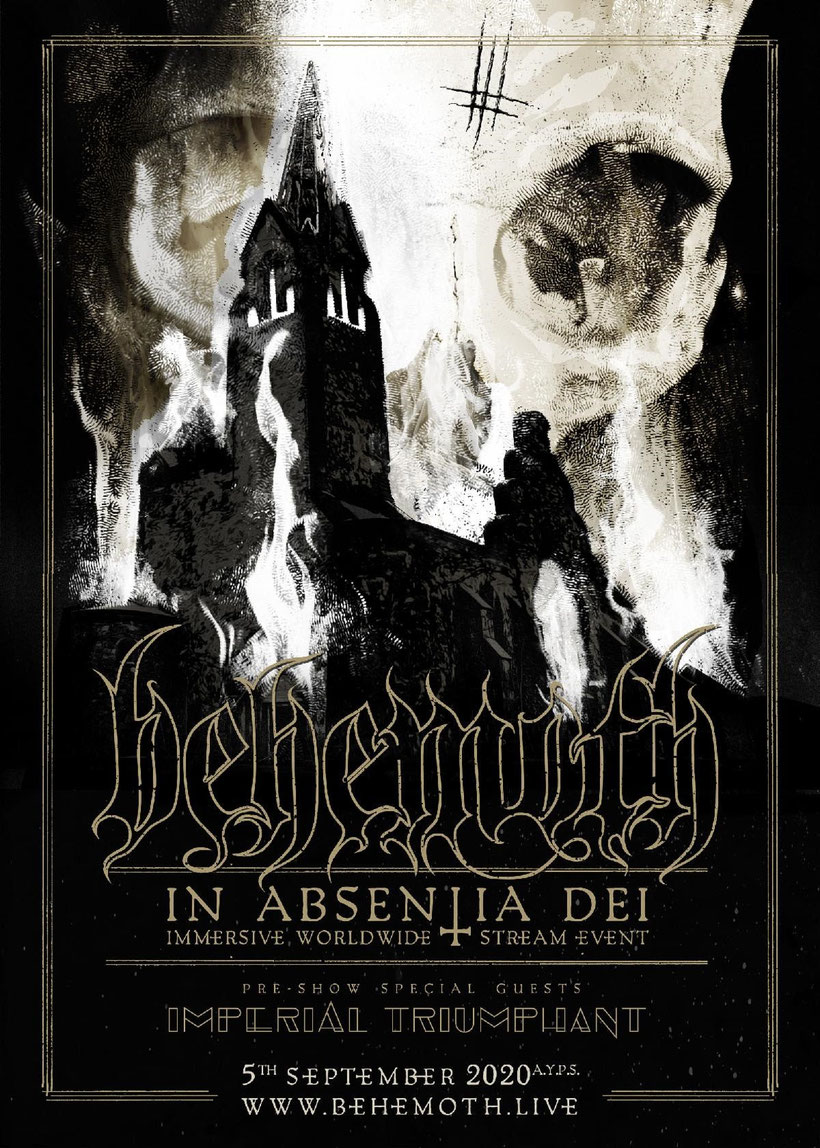 IMPERIAL TRIUMPHNAT, BEHEMOTH , Worldwid, Stream Event , In Absentia Dei, rockers and other animals