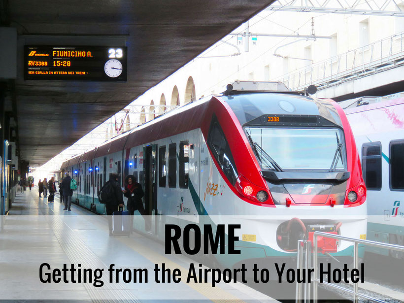 Rome Getting From The Airport To Your Hotel Baby Can Travel Rome Has Several Options To Get From The Leonardo Da Vinci Fiumicino Airport Fco