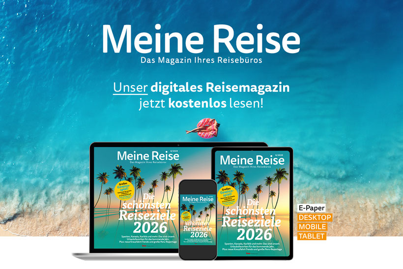 Meine Reise Onlinemagazin Reiseziele zum verlieben Dezemberausgabe 25 von TravelBrain Reisen