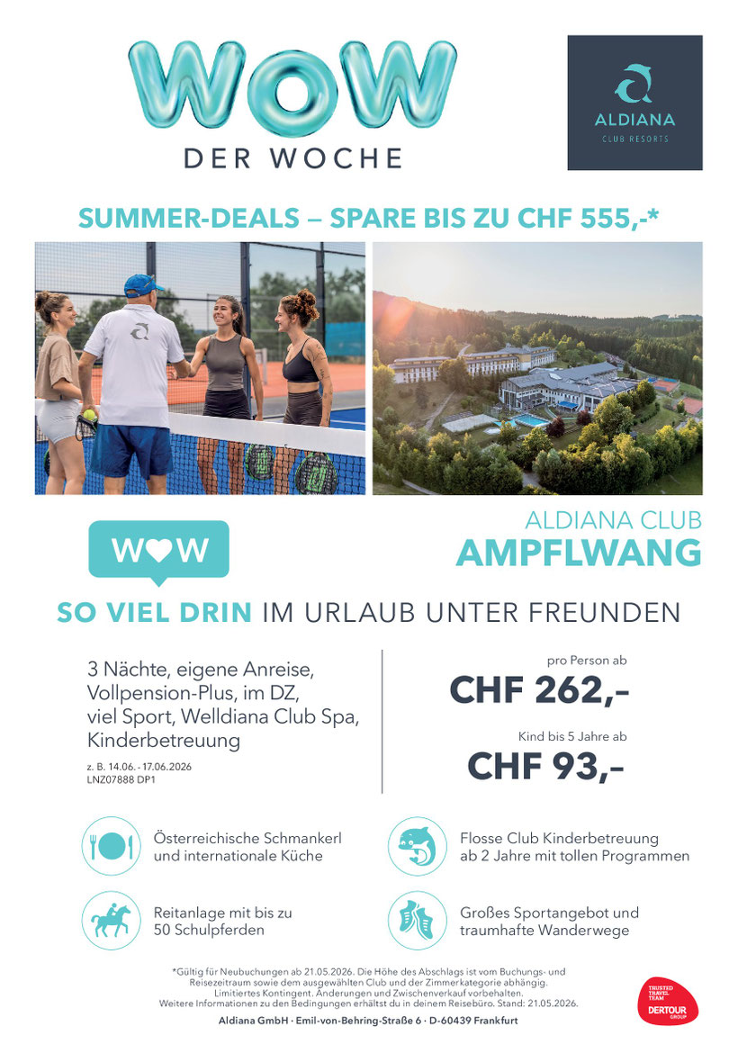 Sommer im Aldiana Club geniessen im Juni 26 in Österreich Topdeal