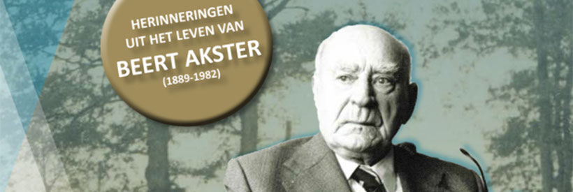 De memoires van Beert Akster - Chayah Godschalk Visser