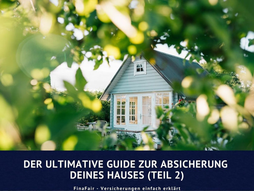 Elementarschadenversicherung, Absicherung Haus, Versicherungen für Hausbesitzer, Zusatzschutz Wohngebäudeversicherung