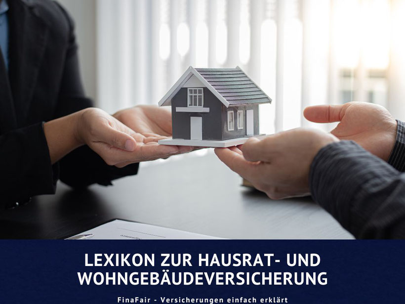 lexikon-fuer-wohngebaeude-und-hausratversicherung
