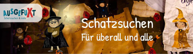 Ausgefuxt Schatzsuchen für überall und alle