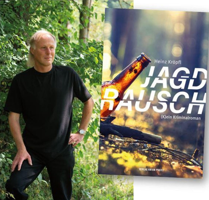 © Anuradha Sarup (Porträtfoto) / Verlag Anton Pustet (Cover "Jagdrausch")