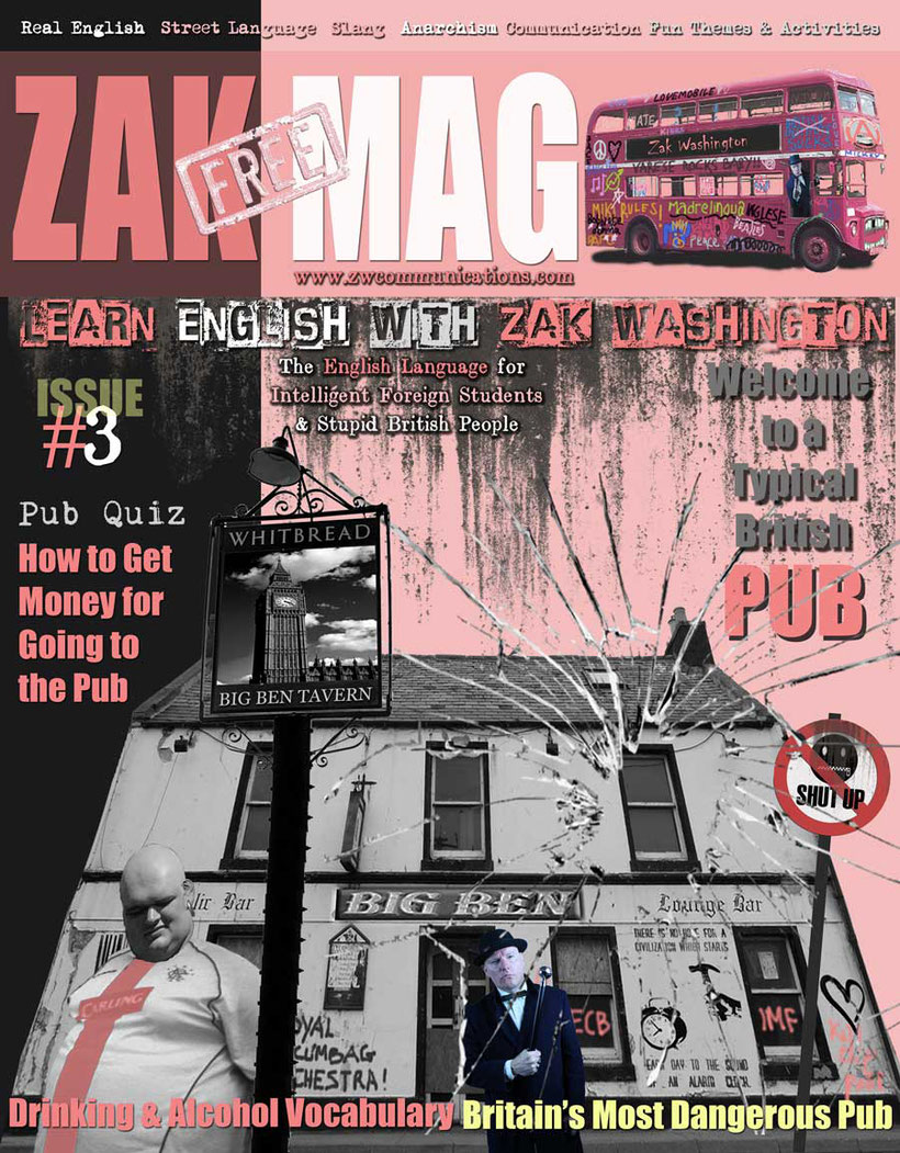 Cover of ZakMag, magazine which accompanies the language course 'Learn English with Zak Washington'.