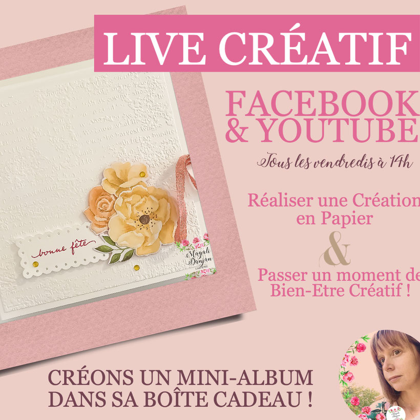 Live Créatif : Créons un mini album dans sa boîte cadeau Stampin'Up! Fête des Mères @MagaliDanjan