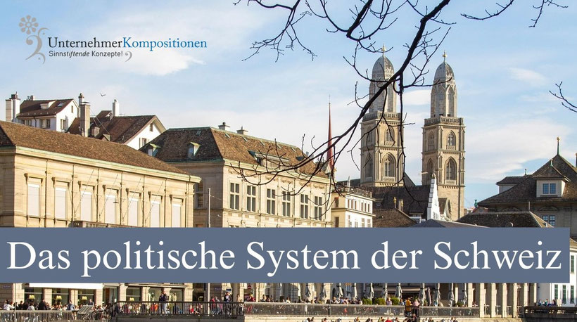 Das politische System der Schweiz
