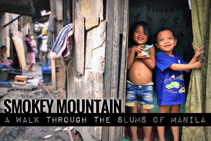 Smokey Mountain - The slums of Manila, Philippines © Sabrina Iovino | JustOneWayTicket.com