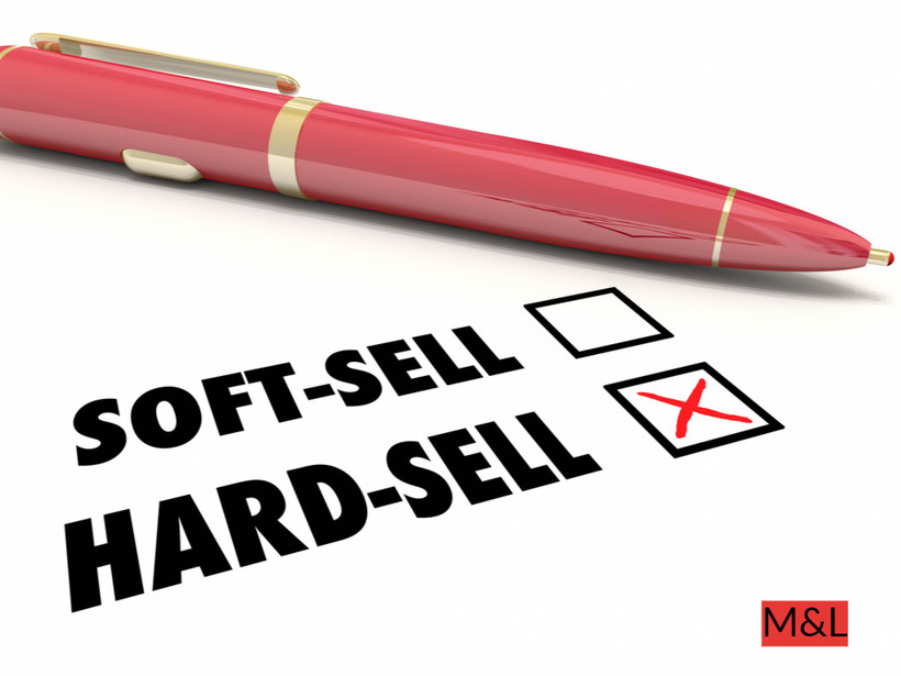 Hard sell e soft sell: definizione 