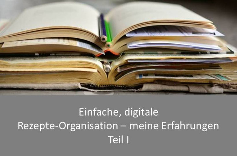 Rezepte organisieren und ordnen - Ein Programm