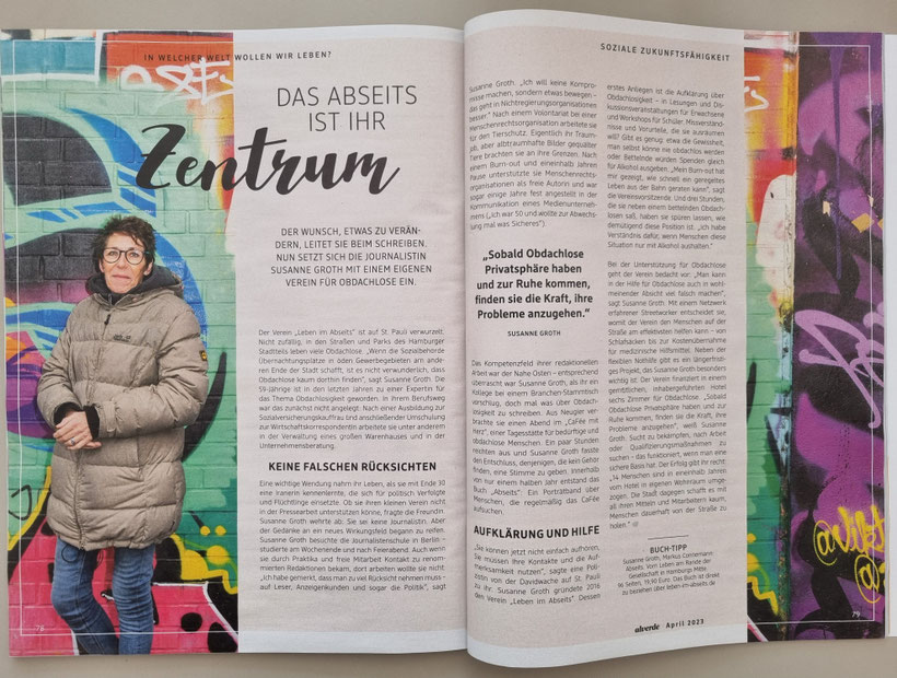 Das dm-Magazin alverde hat in der aktuellen Ausgabe ein Interview über Leben im Abseits und Susanne Groth veröffentlicht.