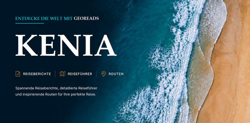 Wo der Kenia Reiseführer seine Schätze flüstert! ENTDECKE KENIA Tipps voller kleiner Wunder! Mit bester Kenia Reiseführer Empfehlung.
