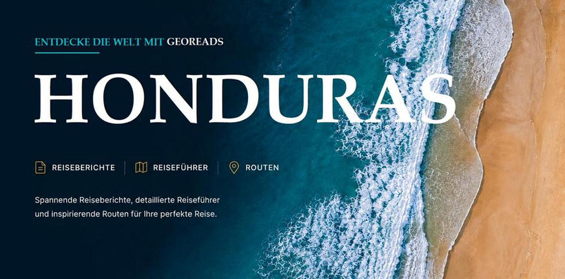 Wo der Honduras Reiseführer seine Schätze flüstert! ENTDECKE HONDURAS Tipps voller kleiner Wunder! Mit bester Honduras Reiseführer Empfehlung.