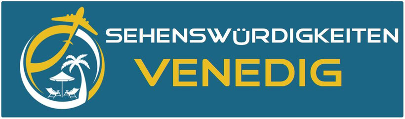 Wo der Venedig Sehenswürdigkeiten Reisebericht seine Schätze flüstert! ENTDECKE ALLE Sehenswürdigkeiten in Venedig Tipps voller kleiner Wunder!