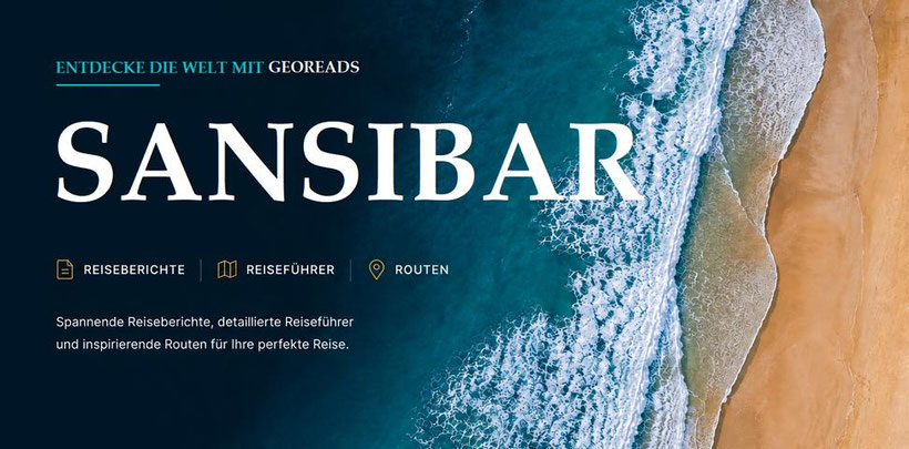 Wo der Sansibar Reiseführer seine Schätze flüstert! ENTDECKE SANSIBAR Tipps voller kleiner Wunder! Mit bester Sansibar Reiseführer Empfehlung.