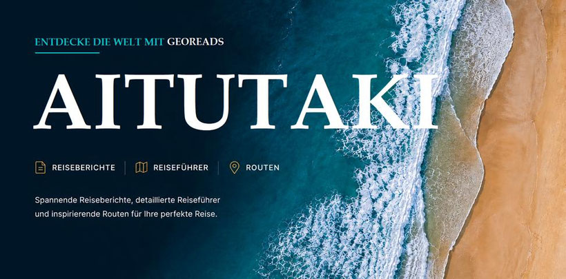 Wo der Aitutaki Reisebericht seine Schätze flüstert! ENTDECKE AITUTAKI Tipps voller kleiner Wunder! Mit bester Aitutaki Reiseführer Empfehlung.