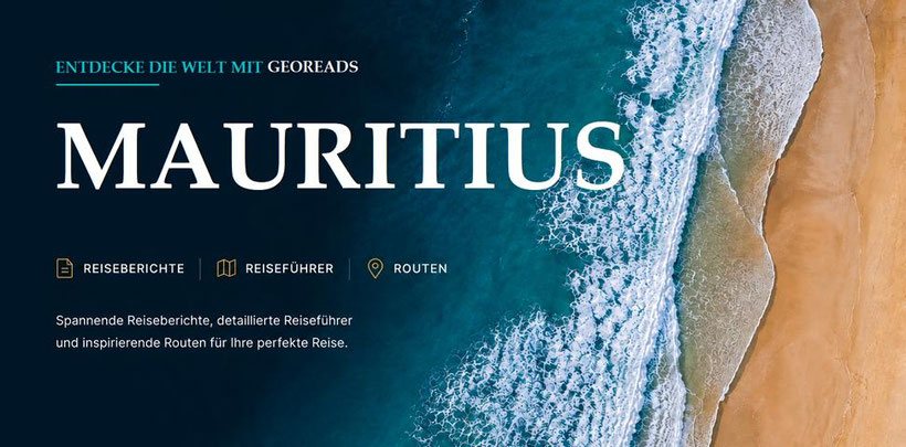Wo der Mauritius Reiseführer seine Schätze flüstert! ENTDECKE MAURITIUS Tipps voller kleiner Wunder! Mit bester Mauritius Reiseführer Empfehlung.