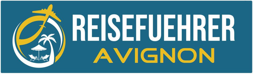 Wo der Avignon Reiseführer seine Schätze flüstert! ENTDECKE AVIGNON Tipps voller kleiner Wunder! Mit bester Avignon Reiseführer Empfehlung.