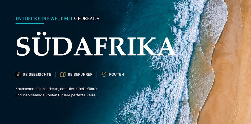 Wo der Südafrika Reiseführer seine Schätze flüstert! ENTDECKE SÜDAFRIKA Tipps voller kleiner Wunder! Mit bester Südafrika Reiseführer Empfehlung.