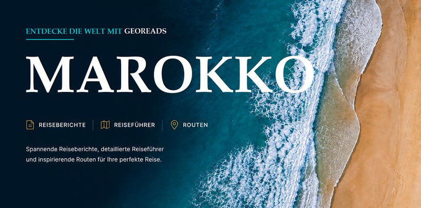 Wo der Marokko Reiseführer seine Schätze flüstert! ENTDECKE MAROKKO Tipps voller kleiner Wunder! Mit bester Marokko Reiseführer Empfehlung.