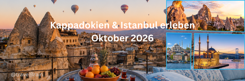 Kappadokien & Istanbulreise Oktober 26 Kleingruppenreise 