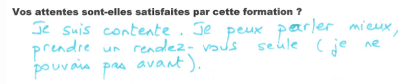 Melissa se déclare satisfaite sa formation. Je peux mieux parler, prendre un rendez-vous seule, je en pouvais le faire auparavant.