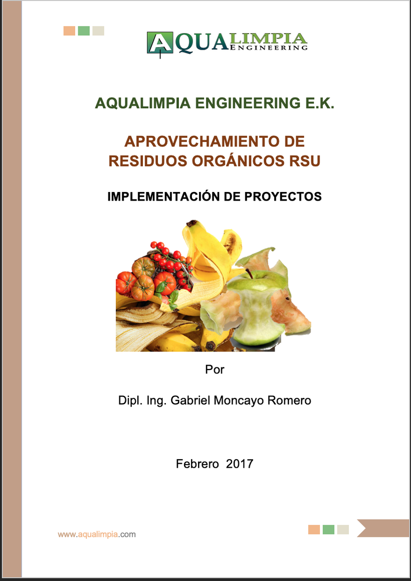 Aprovechamiento de residuos orgánicos RSU -Aprovechamiento de basuras domesticas - vertederos de basura - RSU - biogas - AquaLimpia Engineering