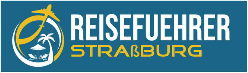 Mit bester Straßburg Reiseführer Empfehlung Straßburg Reisebericht und Straßburg Reiseinformationen