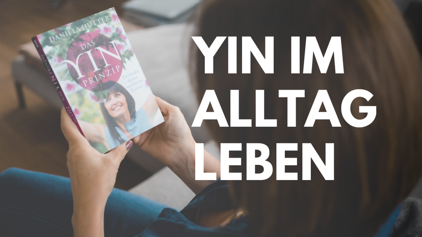 Das Yin-Magazin der Podcast für Frauen von Daniela Hutter, Das YinPrinzip für emotionale Gesundheit, Stress abbauen